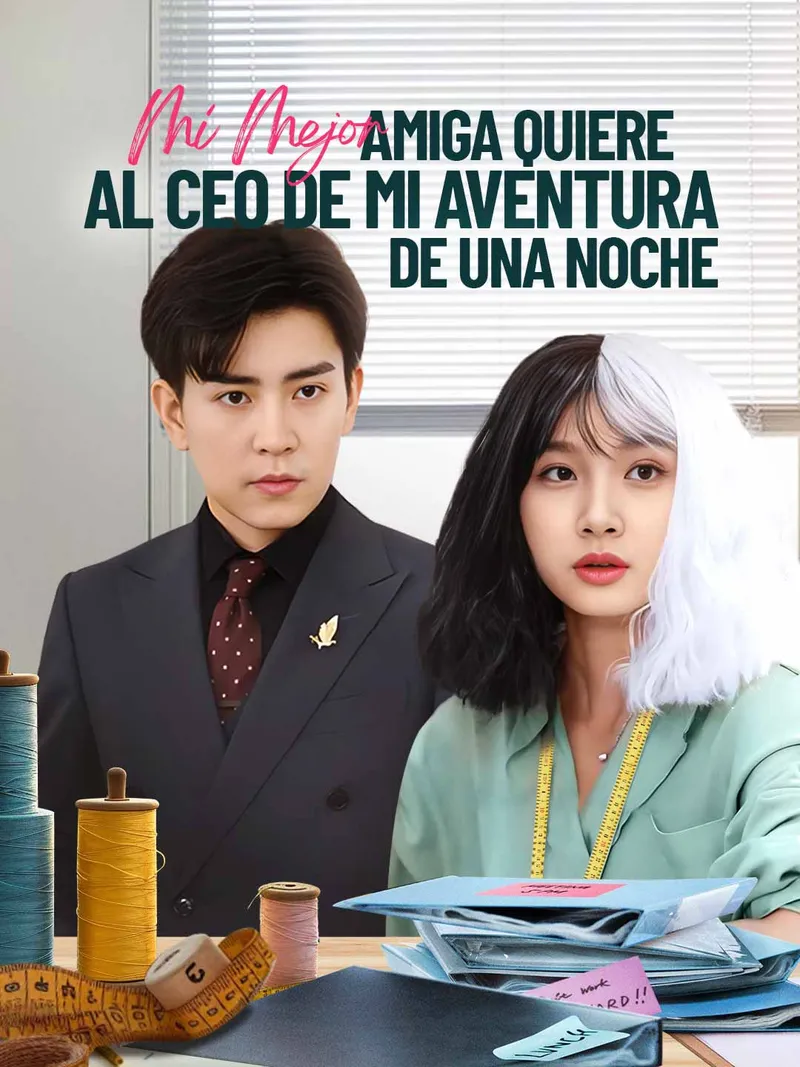 Portada de Mi Mejor Amiga Quiere al CEO de Mi Aventura de Una Noche