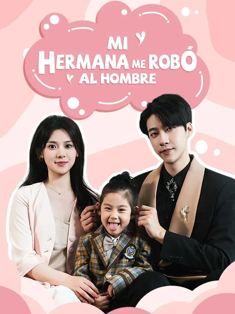 Portada de Mi Hermana Me Robó al Hombre