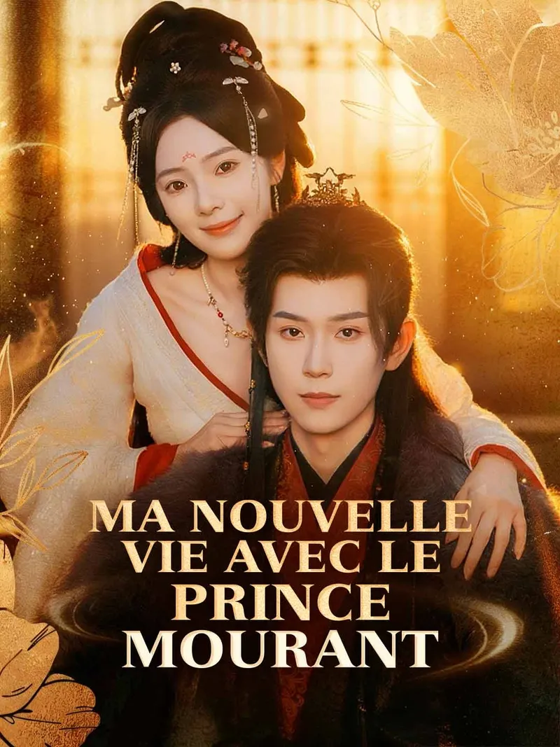Couverture de Ma nouvelle vie avec le prince mourant