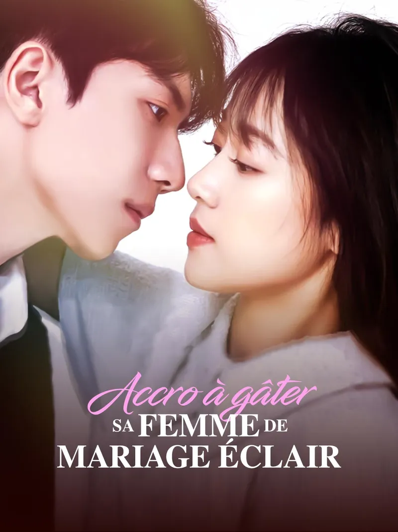 Couverture de Accro à gâter sa femme de mariage éclair