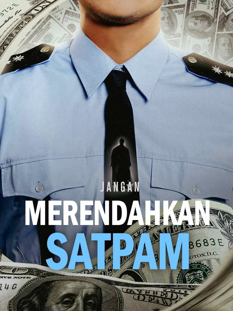 Sampul [Versi Dub] Jangan Merendahkan Satpam