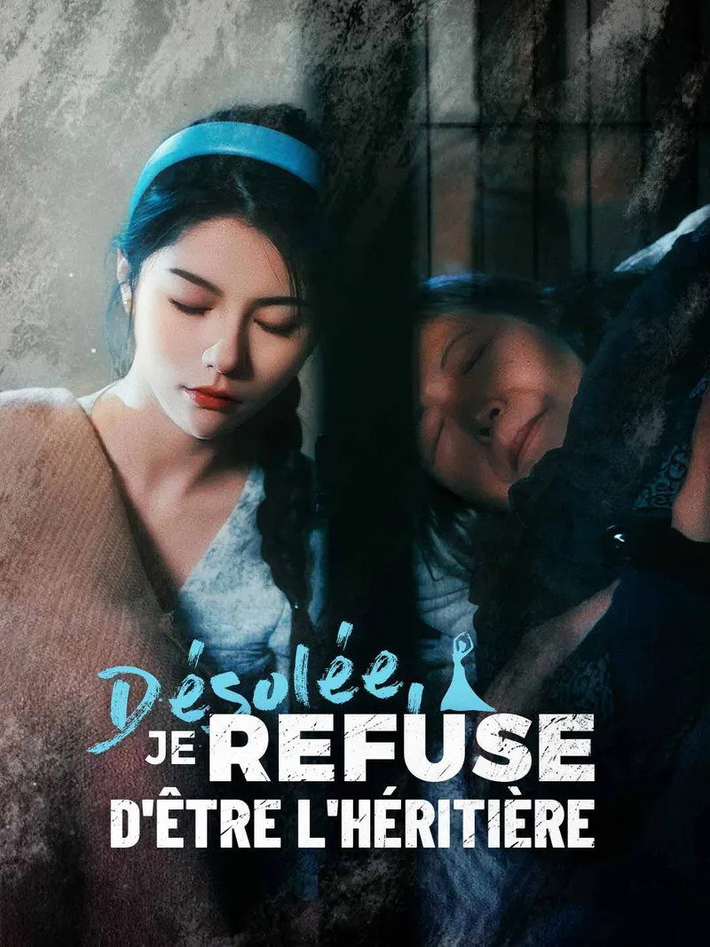 Couverture de Désolée, je refuse d'être l'héritière