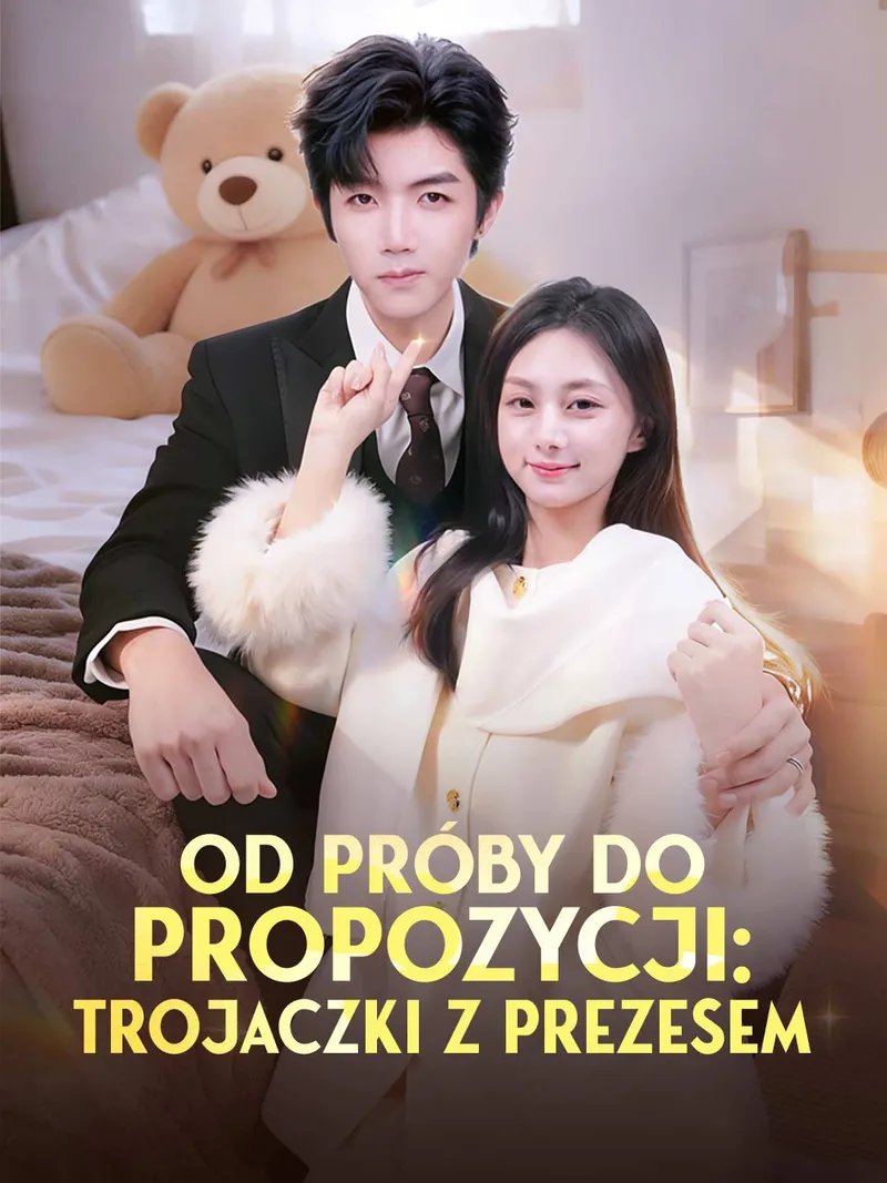 Okładka [Dubbing] Od Próby Do Propozycji: Trojaczki z Prezesem