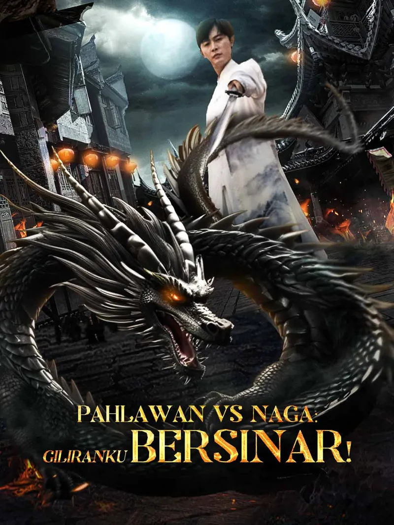 Sampul Pahlawan vs Naga: Giliranku Bersinar!