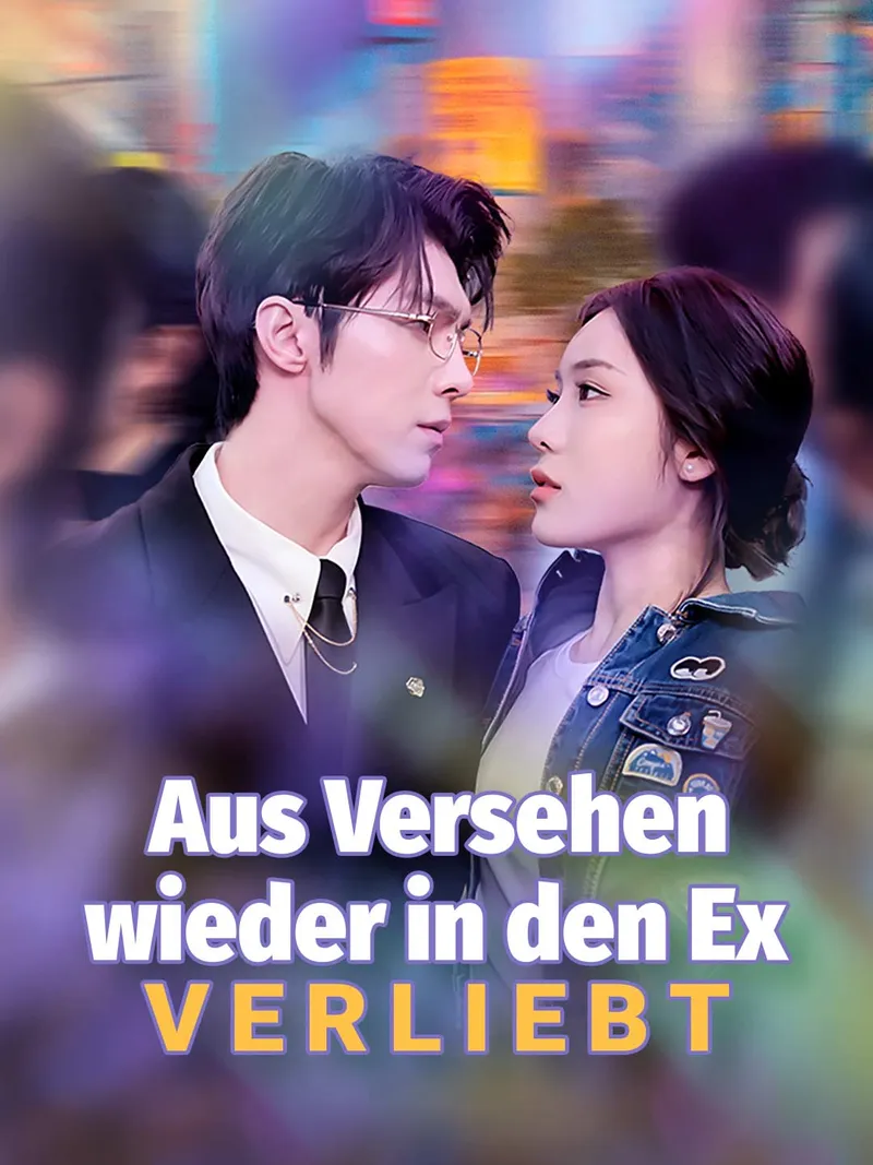 Cover von Aus Versehen wieder in den Ex verliebt