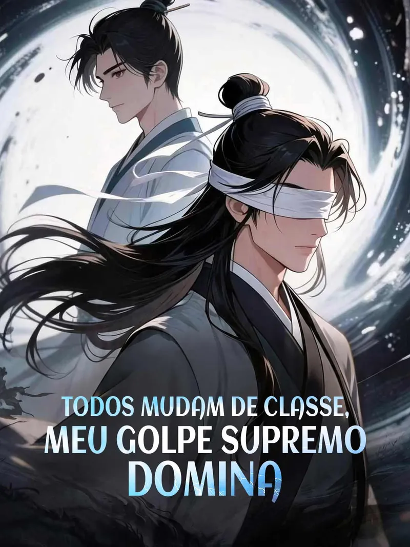 Capa de Todos mudam de classe, meu golpe supremo domina