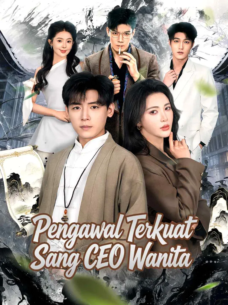 Sampul Pengawal Terkuat Sang CEO Wanita