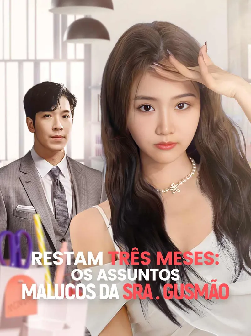 Capa de Restam Três Meses: Os Assuntos Malucos da Sra. Gusmão
