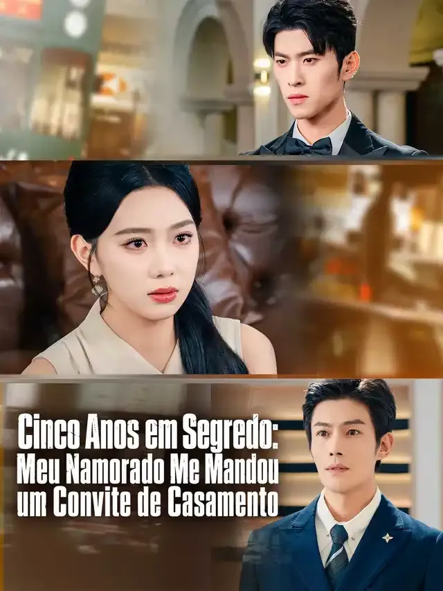 Capa de Cinco Anos em Segredo: Meu Namorado Me Mandou um Convite de Casamento