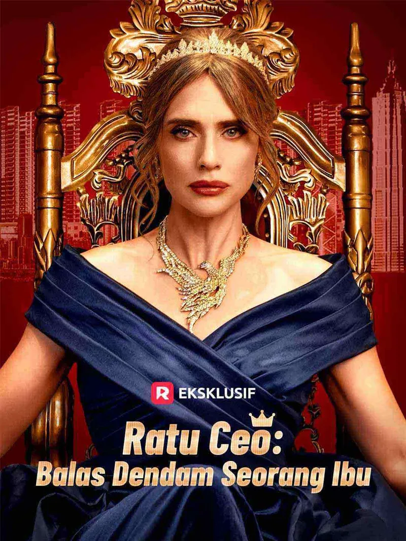 Sampul Ratu CEO: Balas Dendam Seorang Ibu