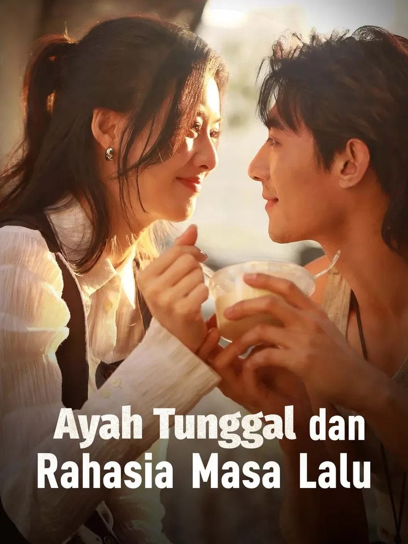 Sampul Ayah Tunggal dan Rahasia Masa Lalu