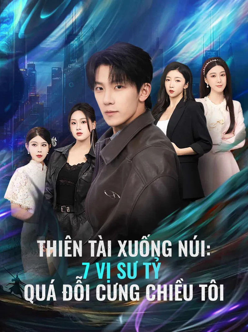Ảnh bìa Thiên Tài Xuống Núi: 7 Vị Sư Tỷ Quá Đỗi Cưng Chiều Tôi