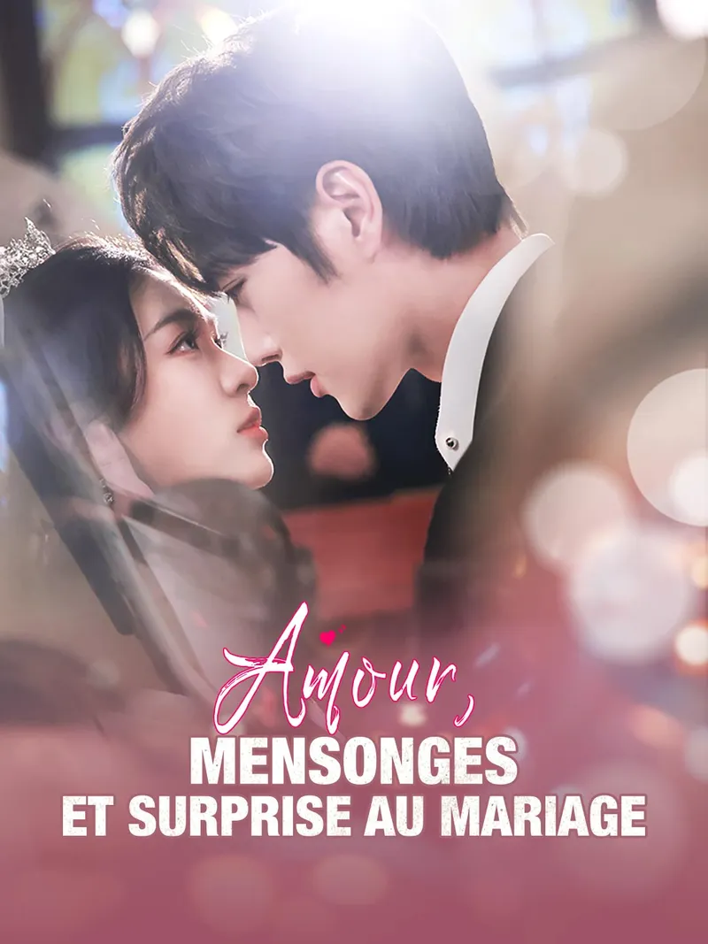 Couverture de Amour, mensonges et surprise au mariage