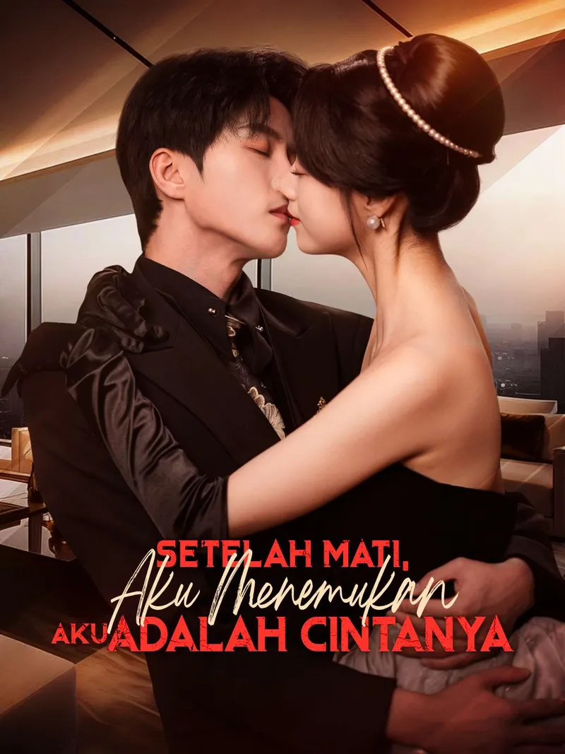 Sampul Setelah Mati, Aku Menemukan Aku Adalah Cintanya