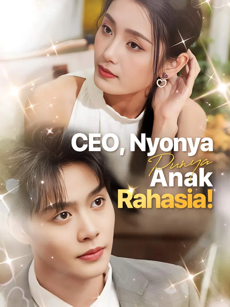 Sampul CEO, Nyonya Punya Anak Rahasia!