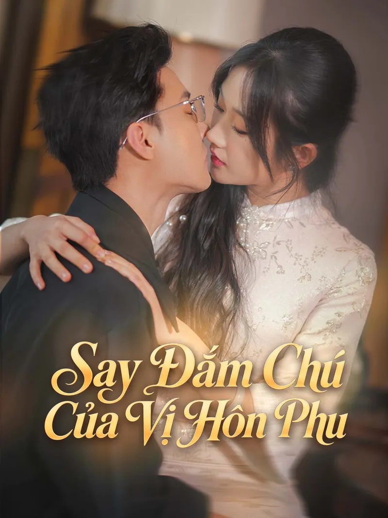 Ảnh bìa Say Đắm Chú Của Vị Hôn Phu