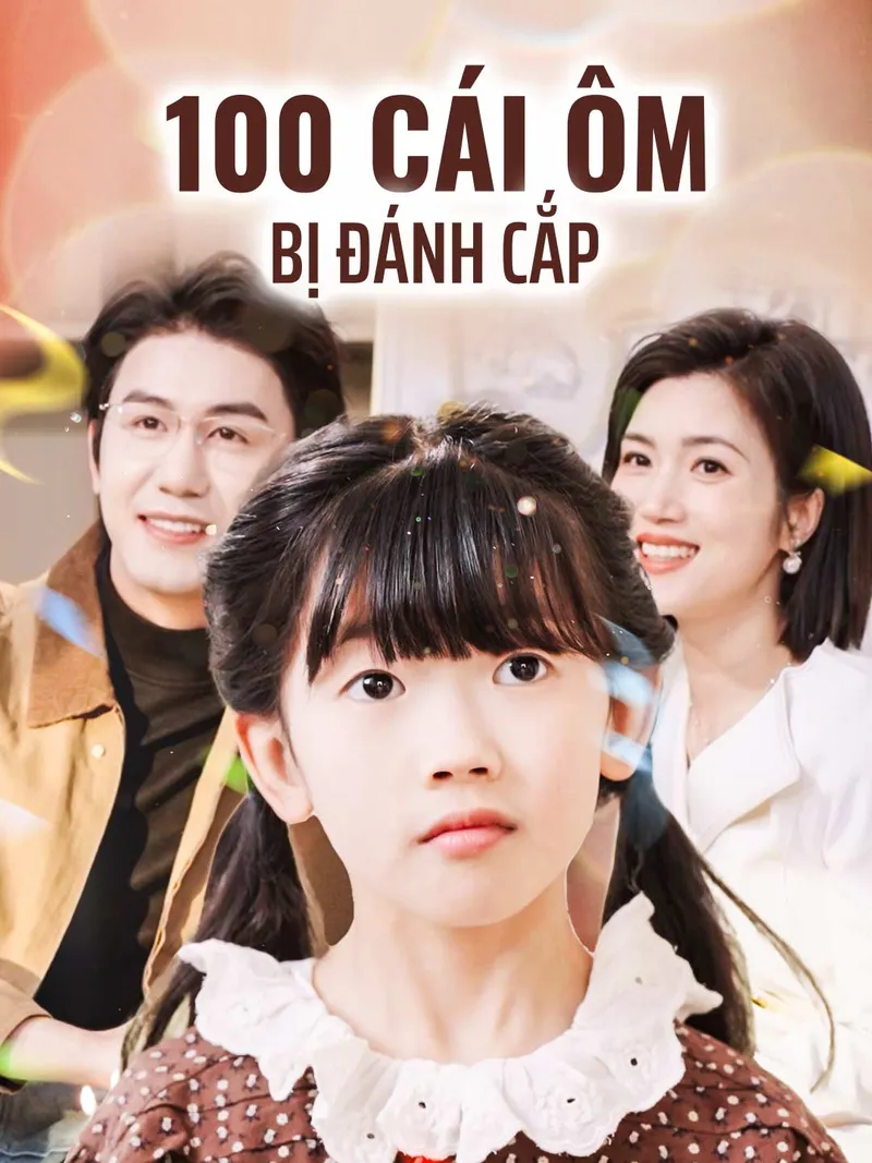 Ảnh bìa 100 Cái ôm Bị Đánh Cắp