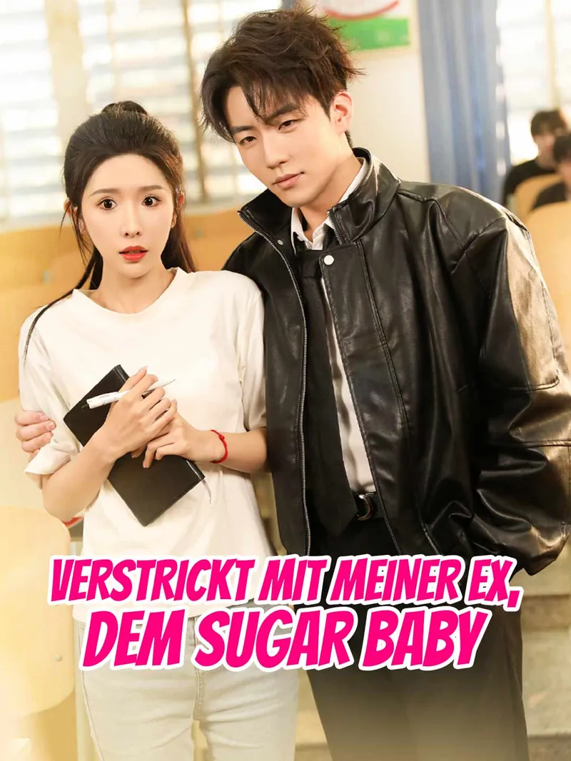 Cover von Verstrickt mit meiner Ex, dem Sugar Baby