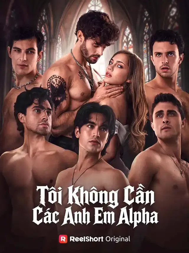 Ảnh bìa Tôi Không Cần Các Anh Em Alpha