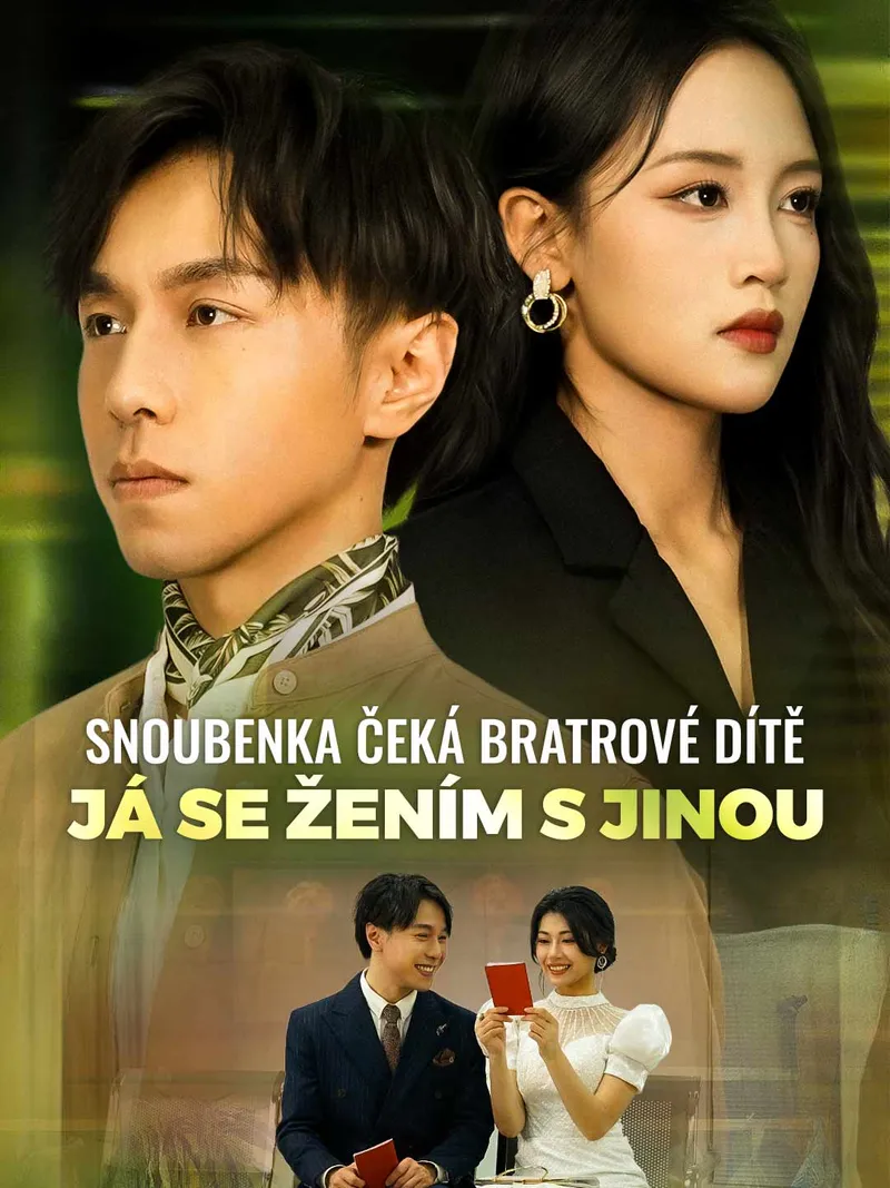 Obálka Snoubenka čeká bratrové dítě, já se žením s jinou