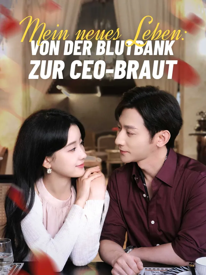 Cover von Mein neues Leben: Von der Blutbank zur CEO-Braut