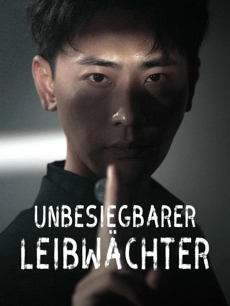 Cover von Unbesiegbarer Leibwächter