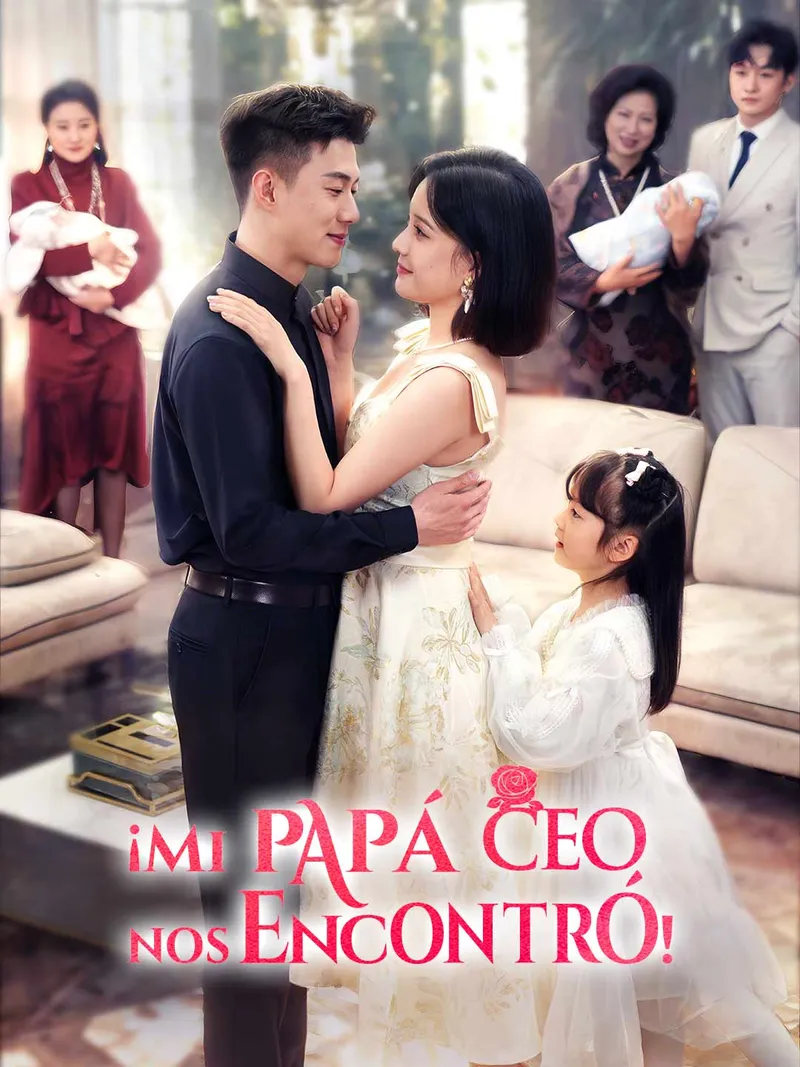 Portada de ¡Mi papá CEO nos encontró!
