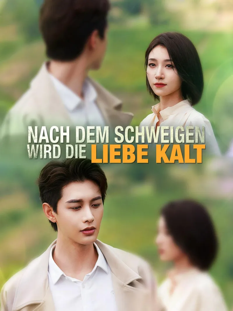 Cover von Nach dem Schweigen wird die Liebe kalt
