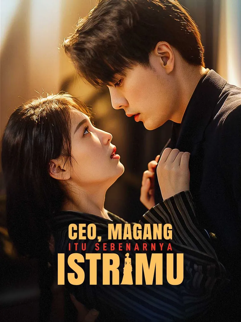 Sampul CEO, Magang Itu Sebenarnya Istrimu