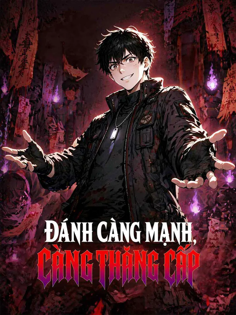 Ảnh bìa Đánh Càng Mạnh, Càng Thăng Cấp