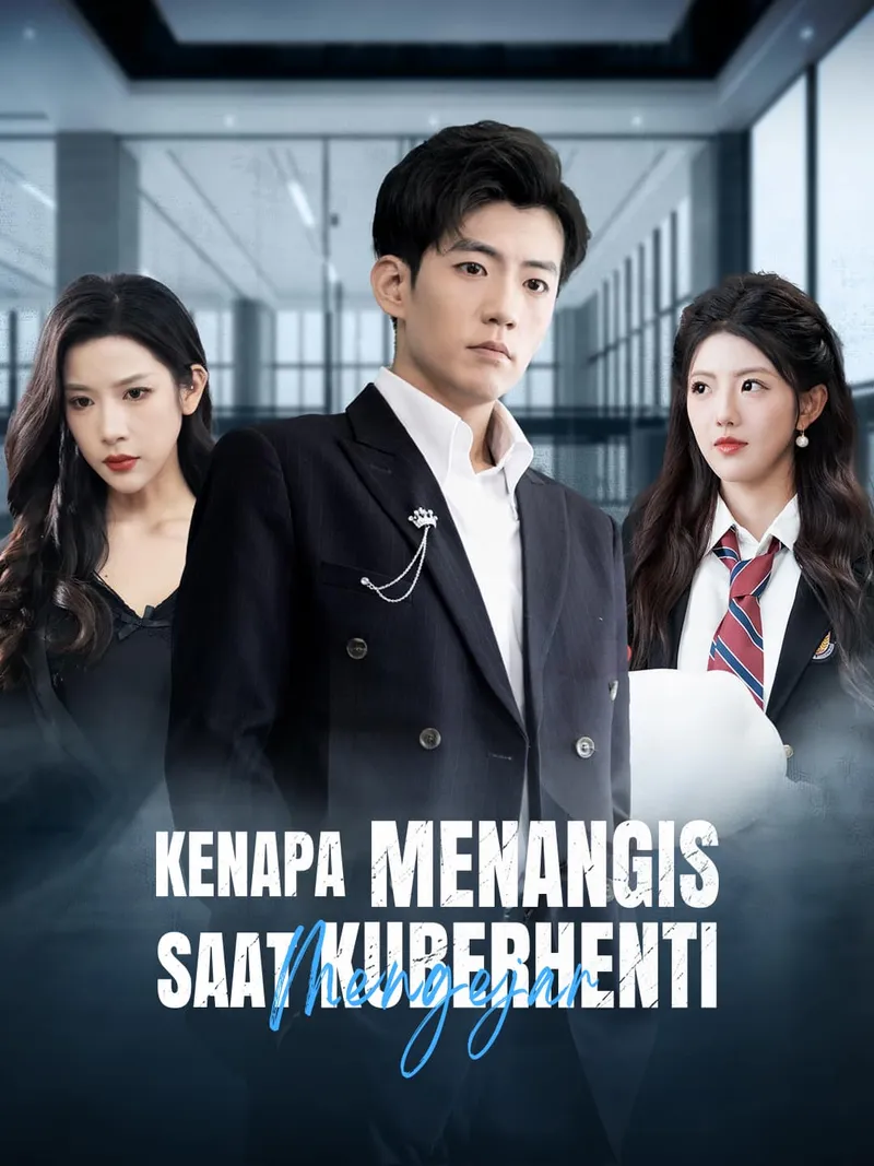 Sampul Kenapa Menangis Saat Kuberhenti Mengejar?