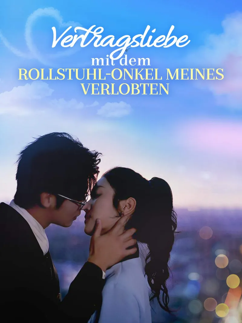 Cover von Vertragsliebe mit dem Rollstuhl-Onkel meines Verlobten
