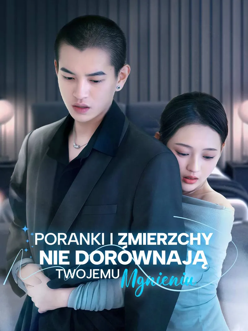 Okładka Poranki i zmierzchy nie dorównają twojemu mgnieniu