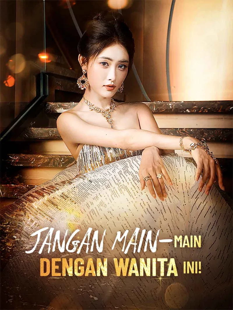 Sampul Jangan Main-Main dengan Wanita Ini!