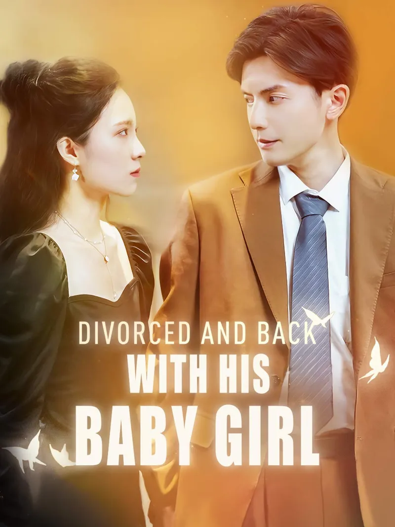Divorced and Back with His Baby Girl cover