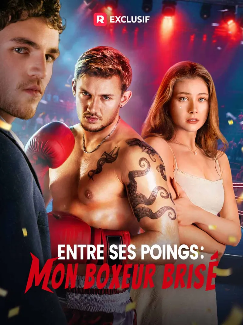 Couverture de Entre Ses Poings : Mon Boxeur Brisé