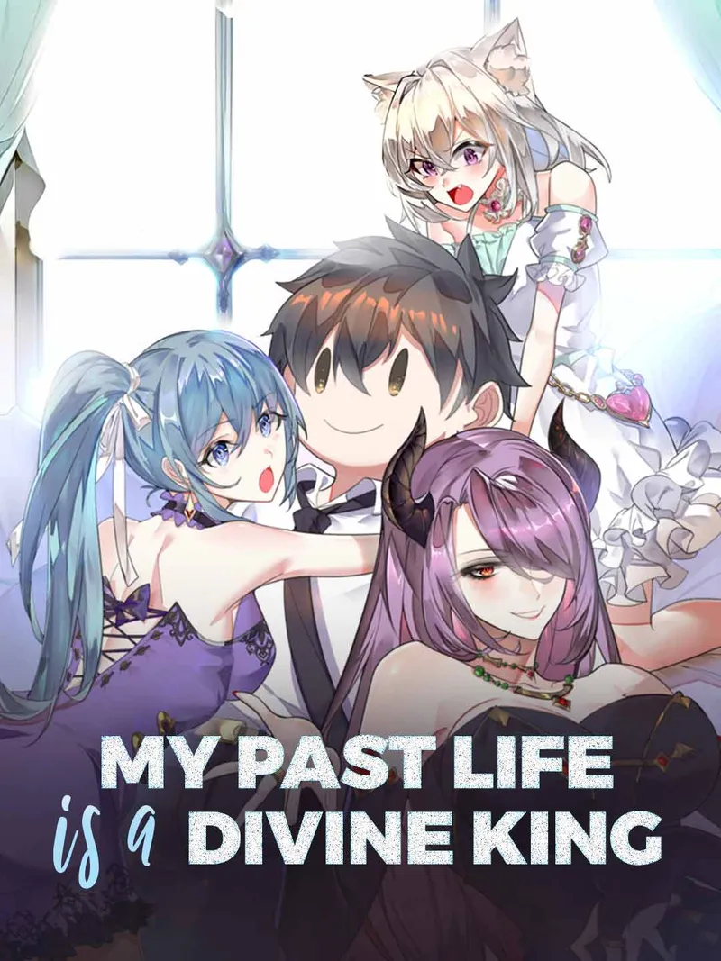 My Past Life is a Divine King cover