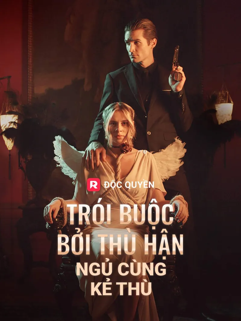 Ảnh bìa Trói Buộc Bởi Thù Hận: Ngủ Cùng Kẻ Thù