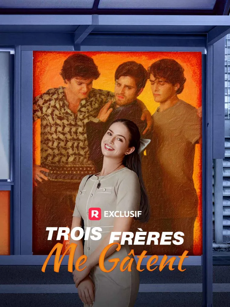 Couverture de Trois frères me gâtent