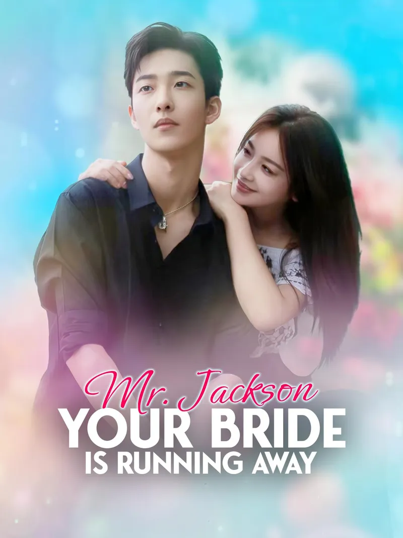 Mr. Jackson, Your Bride Is Running Away cover