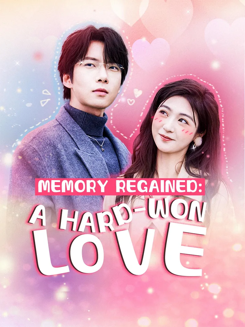 Memory Regained: A Hard-Won Love cover