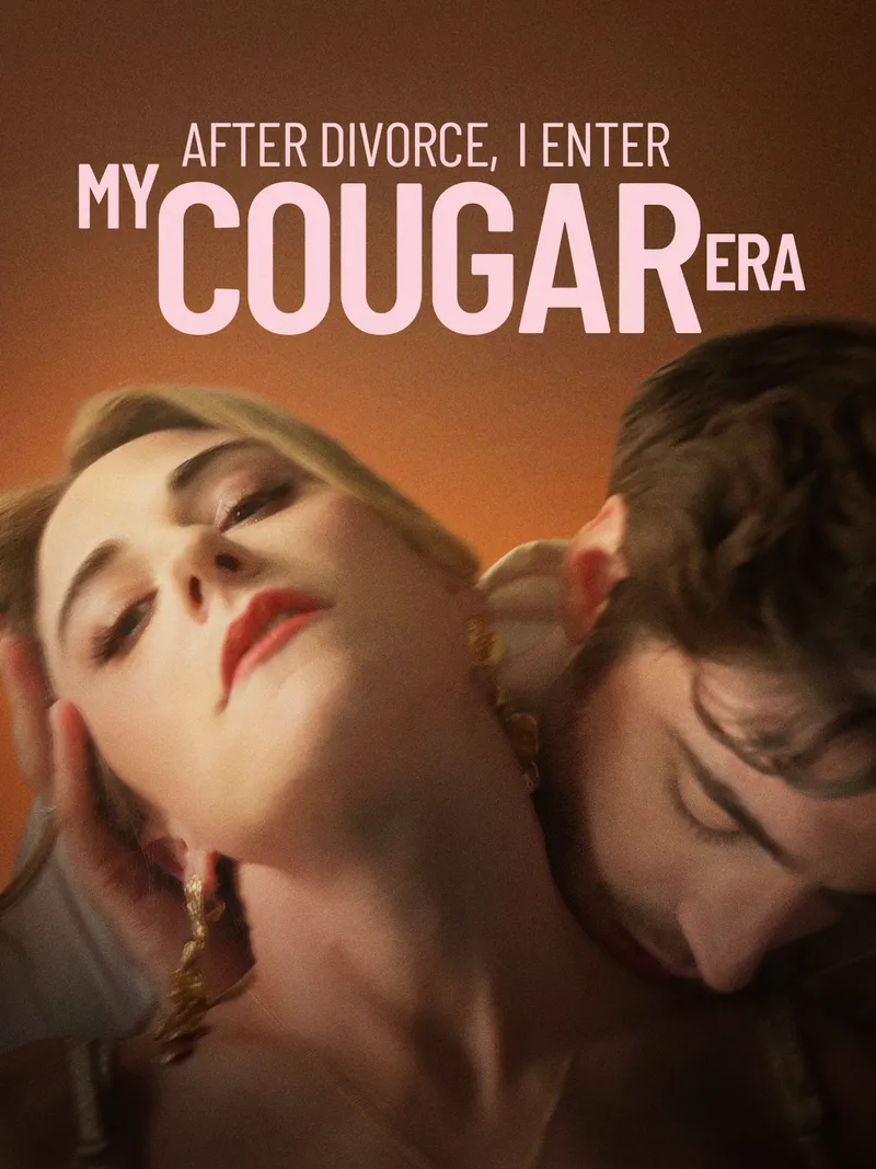 After Divorce I Enter My Cougar Era cover