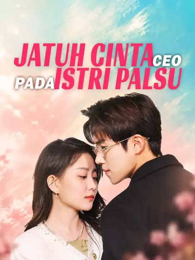 Sampul CEO Jatuh Cinta pada Istri Palsunya