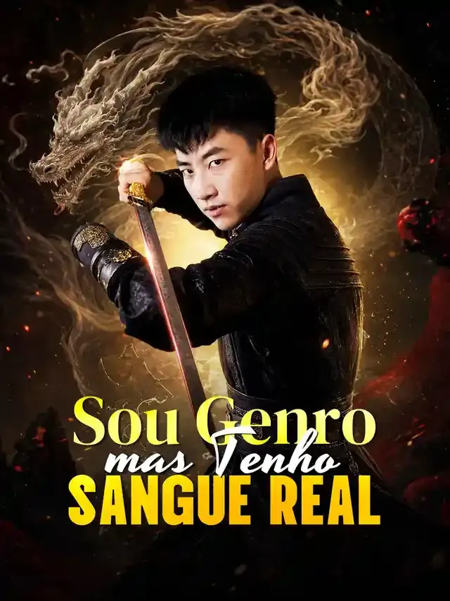 Capa de Sou Genro, mas Tenho Sangue Real