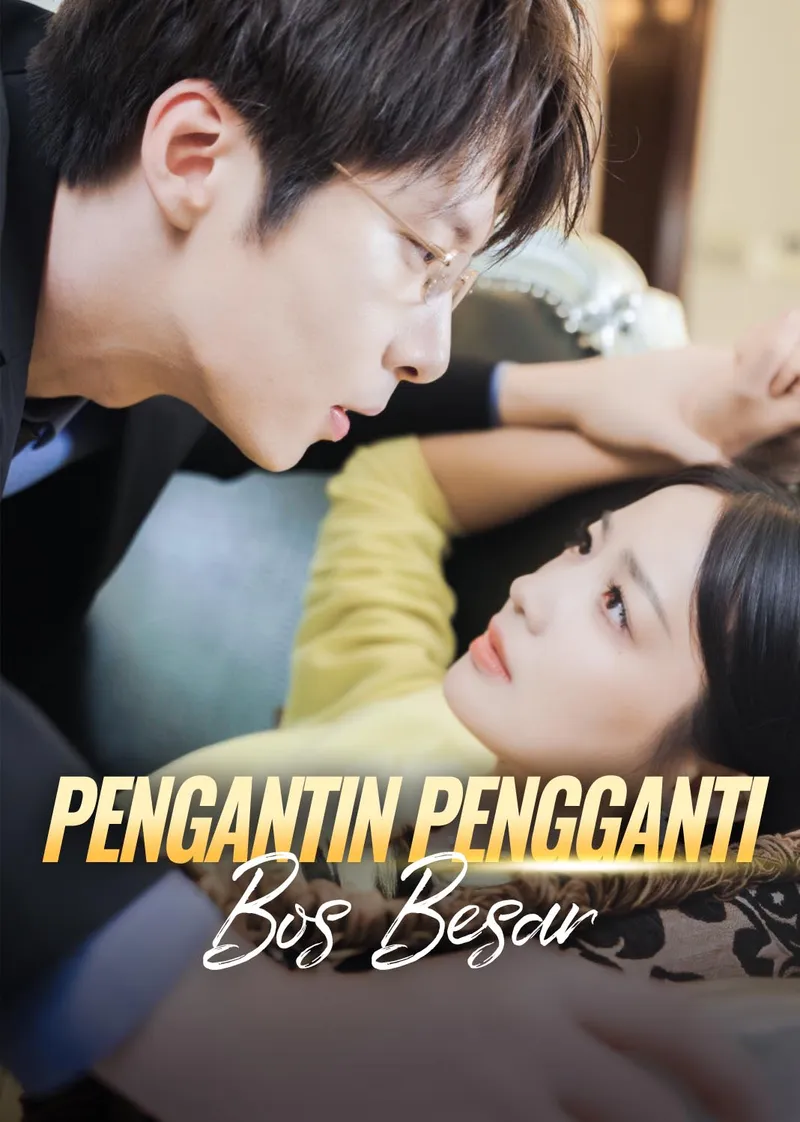 Sampul Pengantin Pengganti Bos Besar