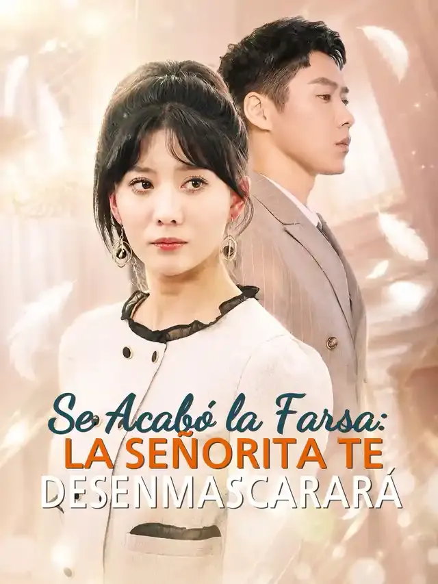 Portada de Se Acabó la Farsa: La Señorita te Desenmascarará