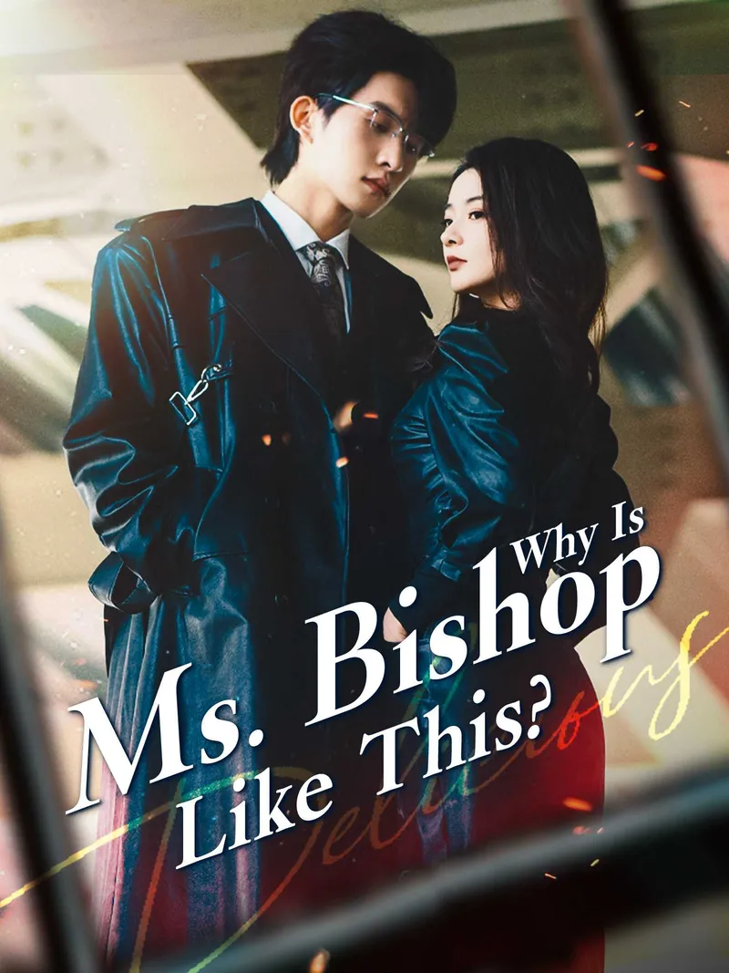 Why Is Ms. Bishop Like This? cover
