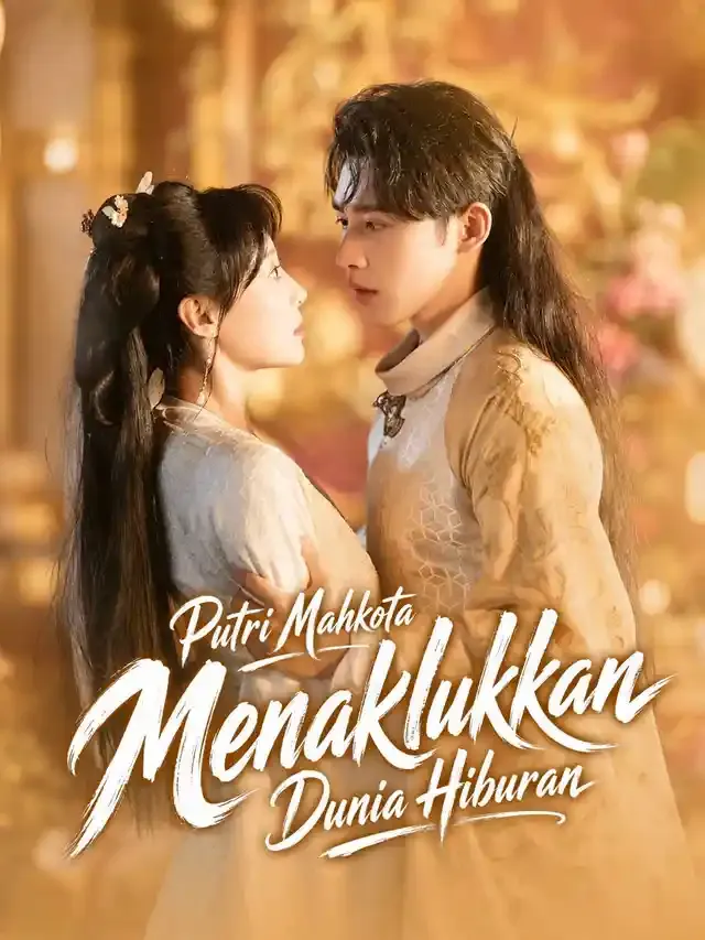 Sampul Putri Mahkota Menaklukkan Dunia Hiburan