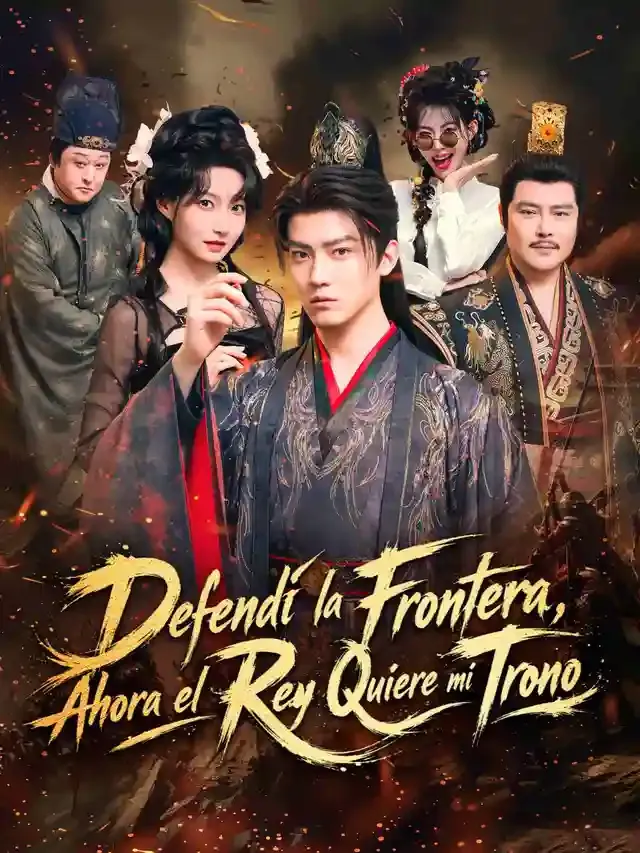 Portada de Defendí la Frontera, Ahora el Rey Quiere mi Trono