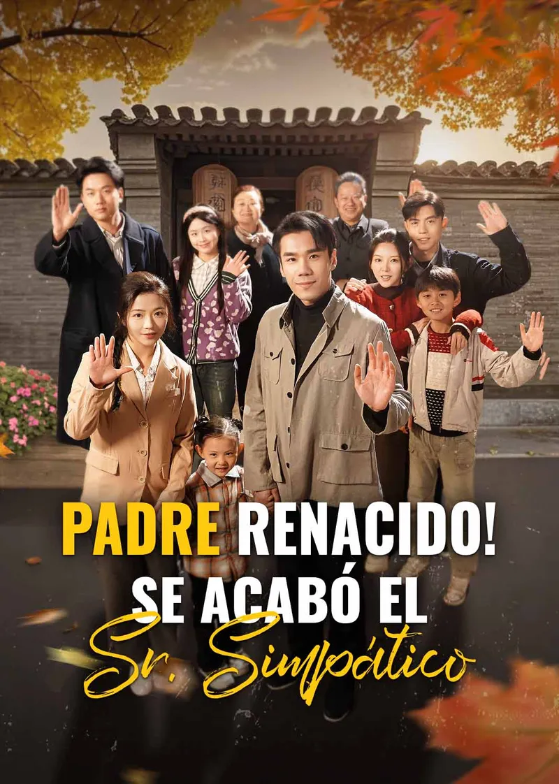Portada de ¡Padre renacido! Se acabó el Sr. Simpático